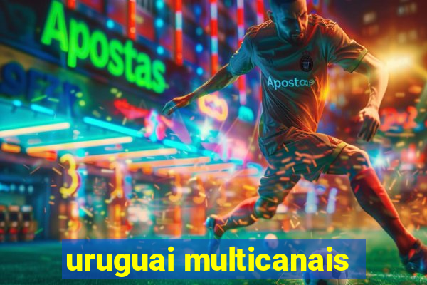 uruguai multicanais